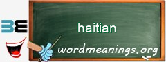 WordMeaning blackboard for haitian